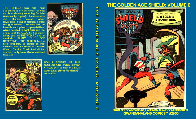 The Golden Age Shield: Volume 6