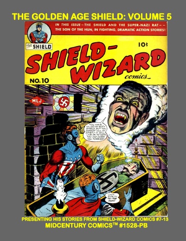 The Golden Age Shield: Volume 5 (PB)