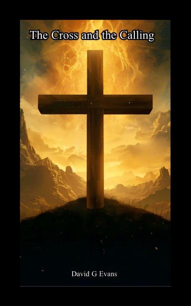 The Cross and the Calling