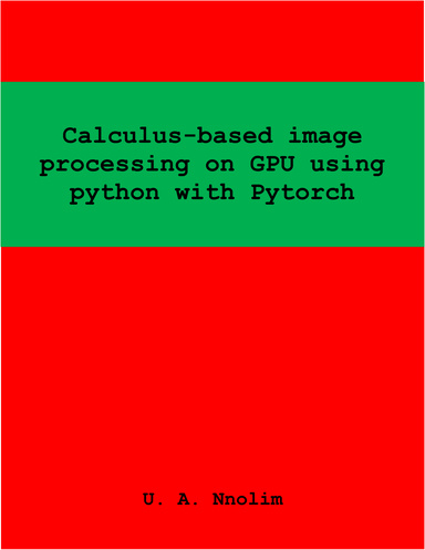 Calculus-based image processing on GPU using python with Pytorch