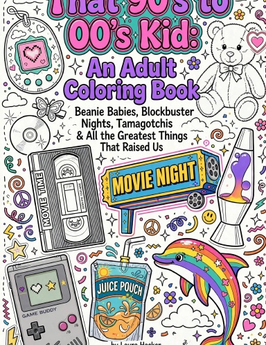 90s & 00s Nostalgia Coloring Book