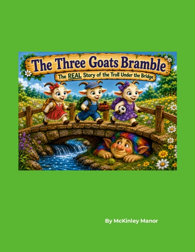 The Three Goats Bramble
