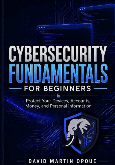 Cybersecurity Fundamentals for Beginners