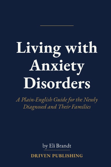 Living with Anxiety Disorders