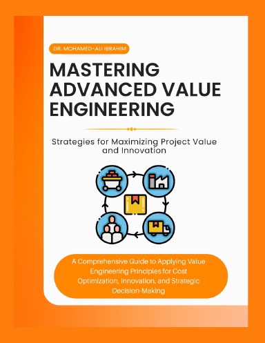 Mastering Advanced Value Engineering