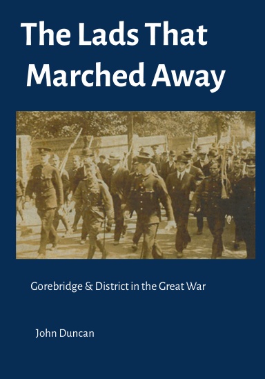 The Lads That Marched Away