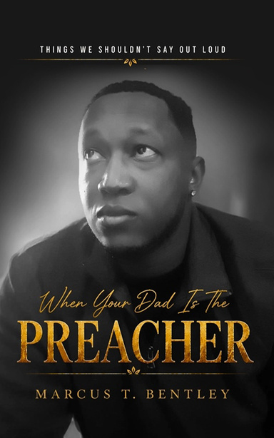 When Your Dad Is The Preacher