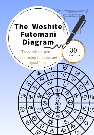 Woshite Futomani Diagram: Sacred Script Tracing Sheet