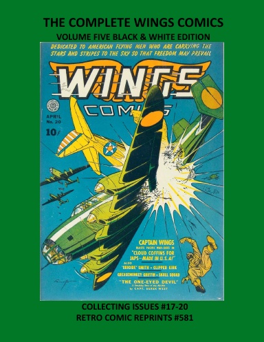 THE COMPLETE WINGS COMICS VOLUME FIVE BLACK & WHITE EDITION