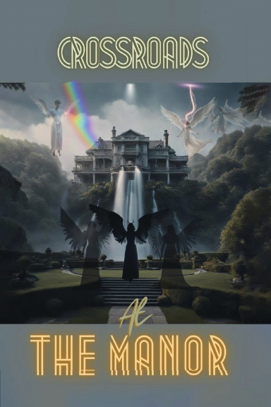 Crossroads at the Manor!