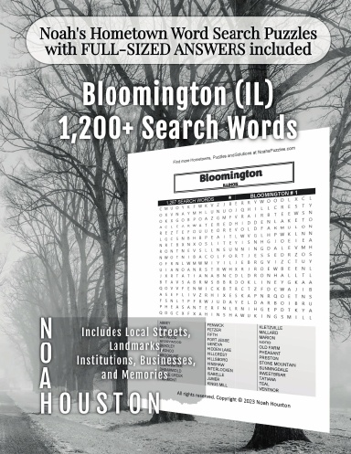 Noah’s Hometown Word Search Puzzles with FULL-SIZED ANSWERS included Bloomington (IL)