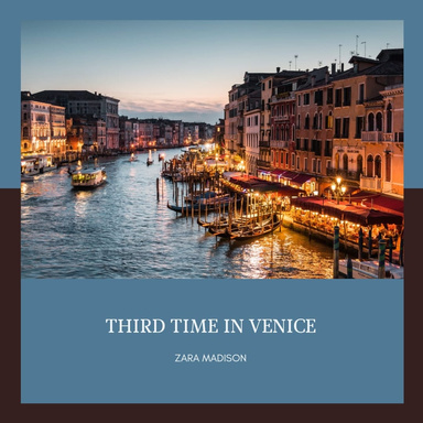 Third Time in Venice