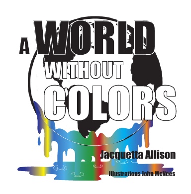 A WORLD WITHOUT COLORS