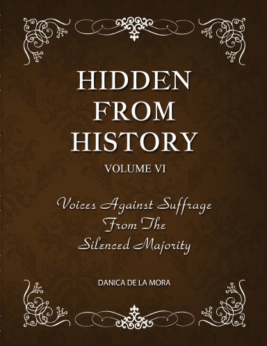 Hidden From History, Volume 6