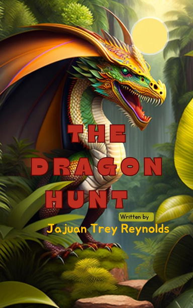 The Dragon Hunt