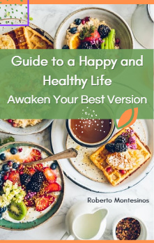 Guide to a Happy and Healthy Life: waken Your Best Version