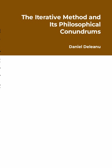 The Iterative Method and Its Philosophical Conundrums