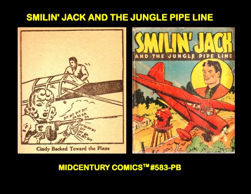 Smilin' Jack And The Jungle Pipe Line (Paperback Edition)