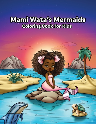 Mami Wata's Mermaids: Coloring Book for Kids