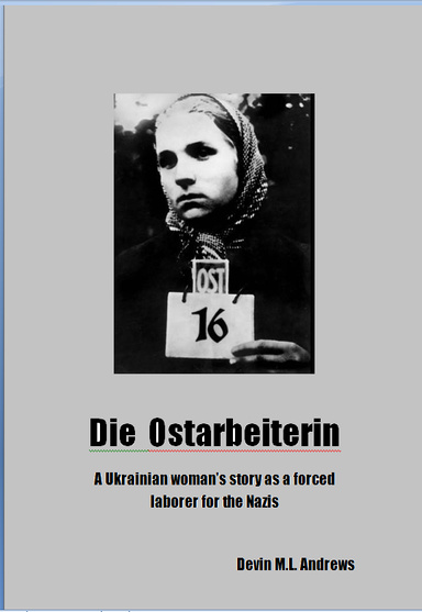 Die Ostarbeiterin