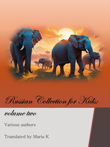 Russian Collection for Kids: Volume Two