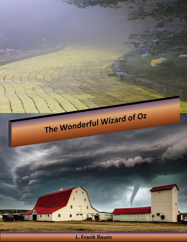 The Wonderful Wizard of Oz