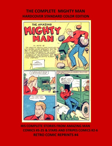 THE COMPLETE MIGHTY MAN HARDCOVER STANDARD COLOR EDITION