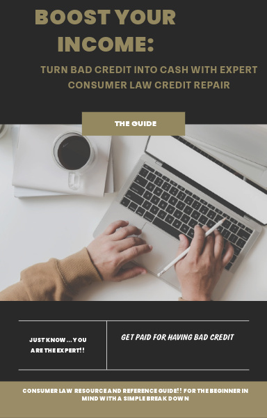 "Boost Your Income: Turn Bad Credit into Cash with Expert Consumer Law Credit Repair!"