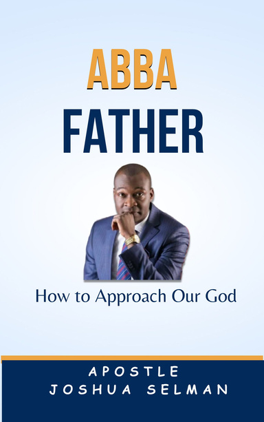 Abba Father