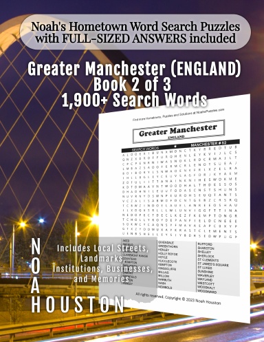 Noah’s Hometown Word Search Puzzles with FULL-SIZED ANSWERS included Greater Manchester (ENGLAND), Book 2 of 3