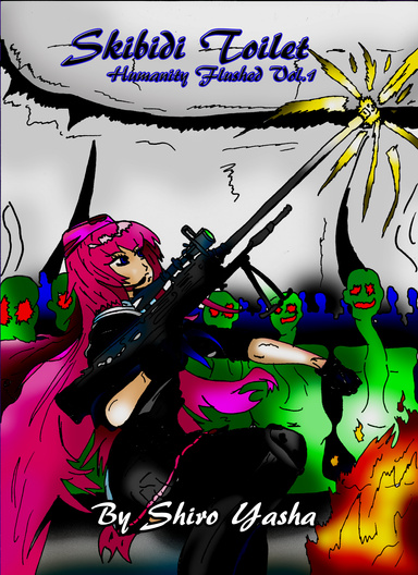 Skibidi Toilet Humanity Flushed Vol.1 (Light Novella)