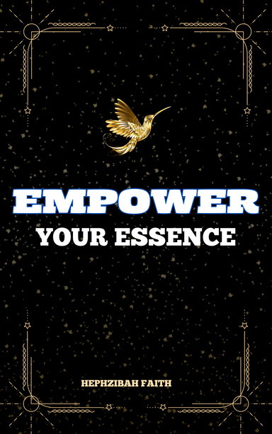 Empower Your Essence