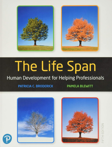 The Life Span: Human Development for Helping Professionals 5th Edition