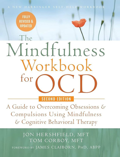 The Mindfulness Workbook for OCD  book