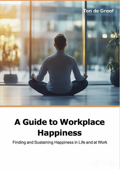 A Guide to Workplace Happiness