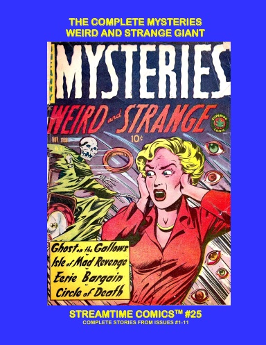 The Complete Mysteries Weird And Strange Giant