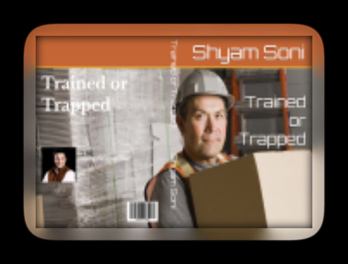 Trained or Trapped