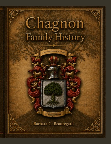 Chagnon Family History