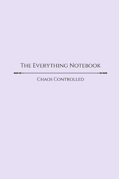 The Everything Notebook