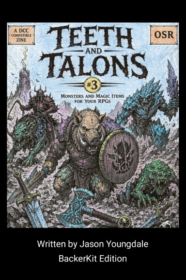 Teeth and Talons Volume 3