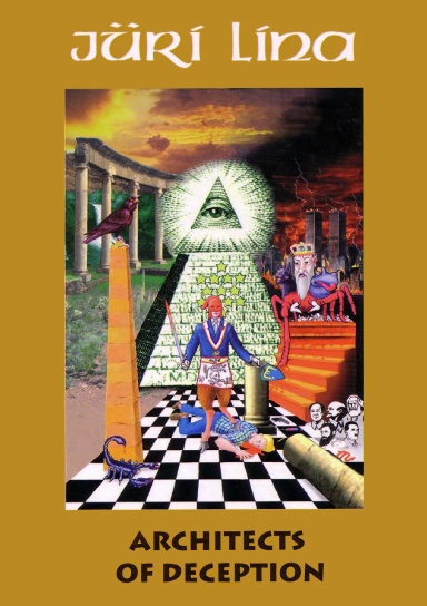 Architects of Deception