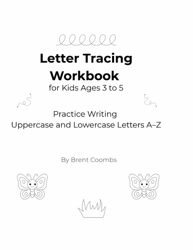 Letter Tracing Workbook for Kids