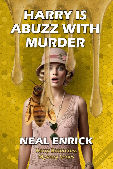 Harry Is Abuzz with Murder