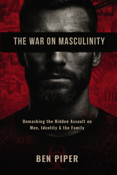 The War on Masculinity