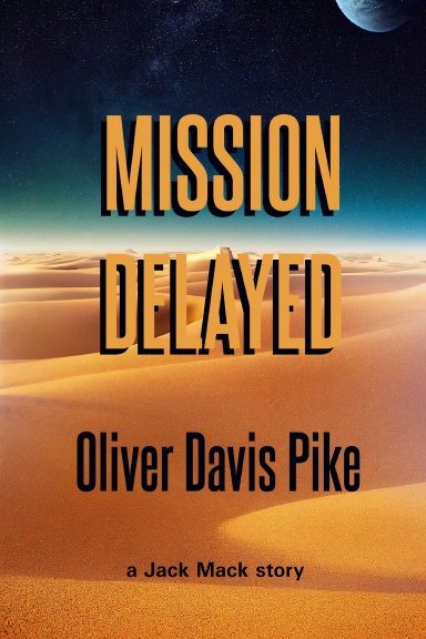 Mission Delayed