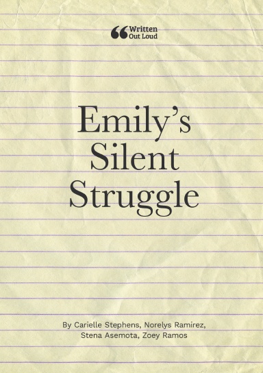 Emily’s Silent Struggle