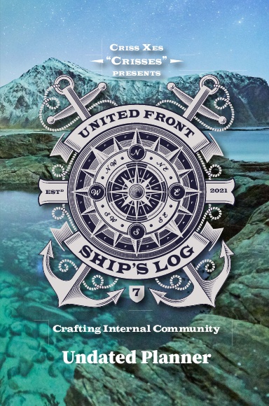 United Front: Ship's Log Undated Planner 7