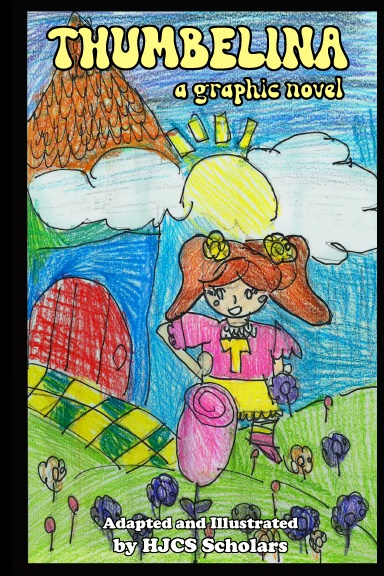 Thumbelina: A Graphic Novel