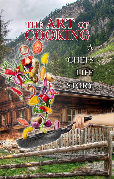 The Art of Cooking