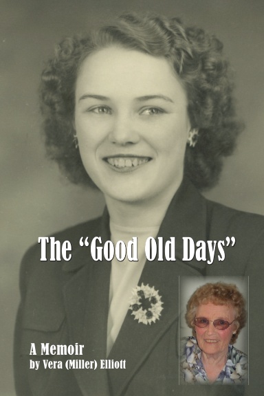 The "Good Old Days"